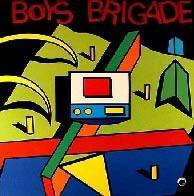 Boys Brigade : The Passion Of Love
